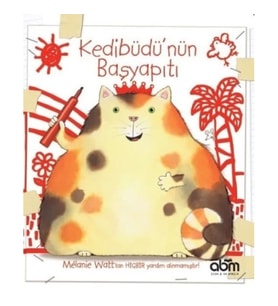 Kedibüdü'nün Başyapıtı