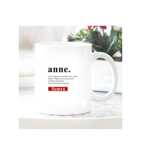 Kişiye Özel Anne Tasarımlı Kupa 55