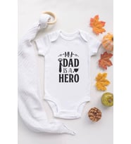 Unisex Bebek Dad Is My Hero Yazılı Beyaz Çıtçıtlı