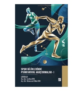 Spor Bilimlerinde Psikososyal Araştırmalar- I