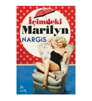 İçimdeki Marilyn-Nargis İsmayilova