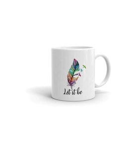 Let It Be Tüy Baskılı Kupa Bardak