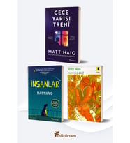 Gece Yarısı Treni/Matt Haig - İnsanlar/Matt Haig - Üvey Ana/Aka Gündüz