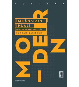 İmkansızın İhlali - Modern Zamanlarda Şiir