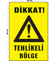 Metal Tehlikeli Bölge 30 cm x 40 cm A3 Büyüklüğünde Uyarı Levhası Yönlendirme Tabelası