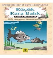 Küçük Kara Balık Samed Behrengi Bütün Eserleri 5