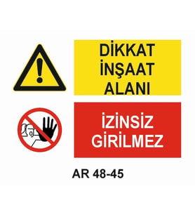 İŞ GÜVENLİĞİ UYARI LEVHASI 1 ADET PVC 21 X 29CM