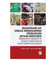 Belediyelere Ait Gençlik Merkezlerinde Etkinliklere Katılan Bireylerin Memnuniyet Beklenti