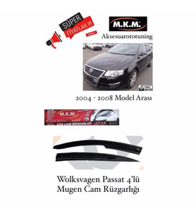 Wolksvagen Passat 2004- 2008 Model 4'Lü Mugen Cam Rüzgarlığı