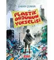 Plastik Ordunun Yükselişi