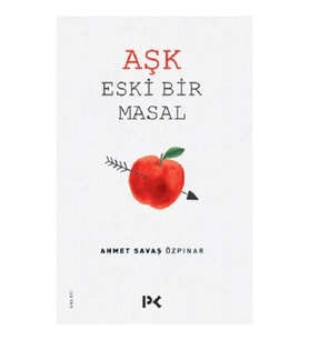 Aşk Eski Bir Masal