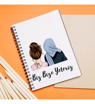 Kız Arkadaş Tesettürlü - Açık ( Biz Bize Yeteriz ) Tasarımlı Defter