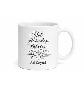 Yol Arkadaşı Kahvem Yazılı Baskılı Kupa Bardak Hediye Porselen Mug