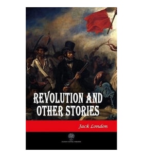 Revolution and Other Stories