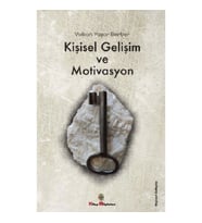 Kişisel Gelişim ve Motivasyon