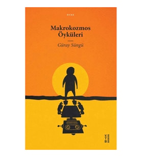 Makrokozmos Öyküleri