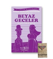 Kutupkitap Beyaz Geceler Çocuklar için Öyküler Kısaltılmış Metin Okul Çağı 6-10 Yaş