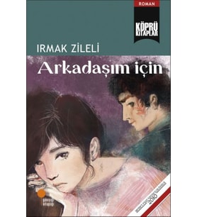 Arkadaşım İçin