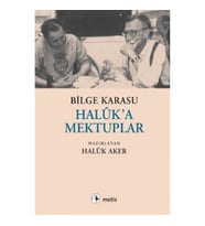 Haluk'a Mektuplar