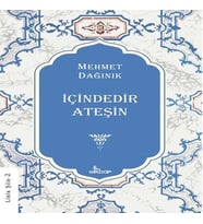 İçindedir Ateşin