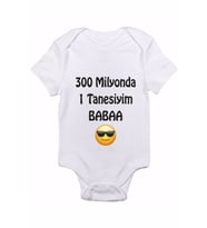 300 Milyonda 1 Tanesiyim Babaa Baskılı Bebek Body Zıbın