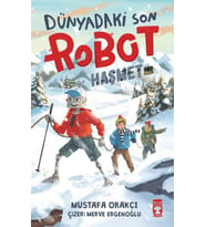 Dünyadaki Son Robot – Haşmet 2.0