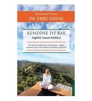 Kendine İyi Bak;Sağlıklı Yaşam Rehberi