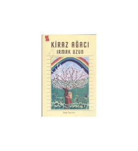 Kiraz Ağacı Irmak Uzun Sergi Yayınları