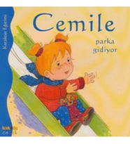 Cemile Parka Gidiyor