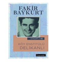 Köy Enstitülü Delikanlı - Özyaşam Öyküsü: 02