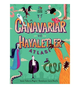 Canavarlar ve Hayaletler Atlası