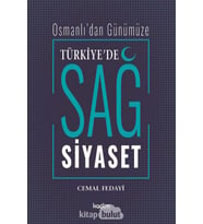 Günümüze Türkiye'de Sağ Siyaset