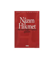 Henüz Vakit Varken Gülüm - Seçme Şiirler - Nazım Hikmet Ran