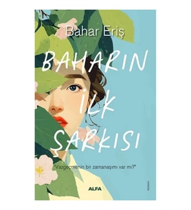 Baharın İlk Şarkısı