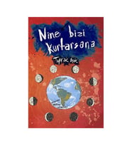 Nine Bizi Kurtasana Toprak Işık Tudem Yay