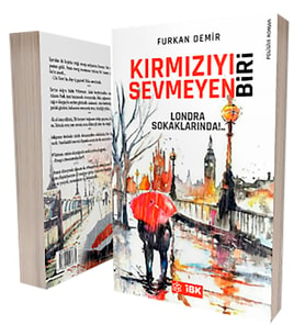 Kırmızıyı Sevmeyen Biri