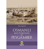 Osmanlı Kültüründe Hz. Peygamber