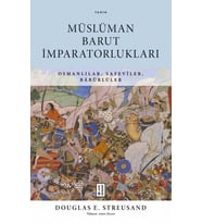 Müslüman Barut İmparatorlukları Douglas E. Streusand