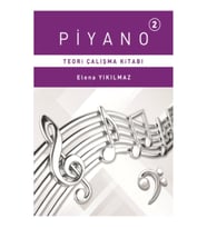 Piyano 2. Bölüm Teori Çalışma Kitabı