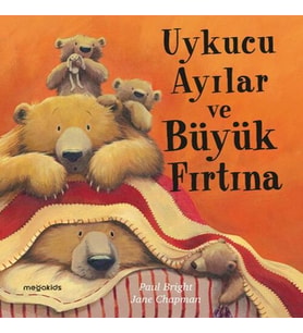 Uykucu Ayılar ve Büyük Fırtına