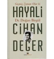 Geçmiş Zaman Olur Ki Hayali Cihan Değer