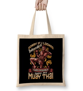 Funny Sorry I Was Thinking About Muay Thai Pun Bez Çanta Uzun Saplı