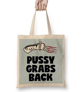 Me Too Donald Trump Pussy Grabs Back Bez Çanta Uzun Saplı