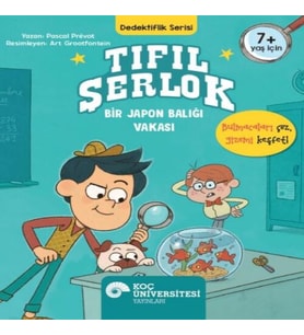 Tıfıl Şerlok – Bir Japon Balığı Vakası Dedektiflik Serisi