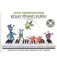 John Thompson'dan Kolay Piyano Kursu 3.Bölüm