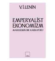 Emperyalist Ekonomizm Marksizmin Bir Karikatürü