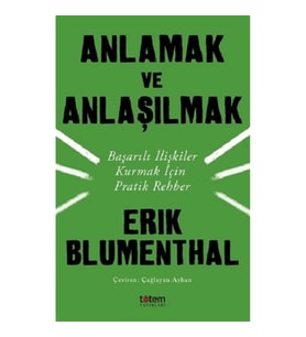 Anlamak ve Anlaşılmak