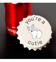 You're a Cutie Baskılı Magnet