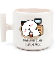 Tanem Kahve Bana Iyi Gelecek  - T Kulp Kupa
