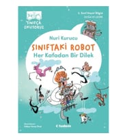 Sınıftaki Robot: Her Kafadan Bir Dilek